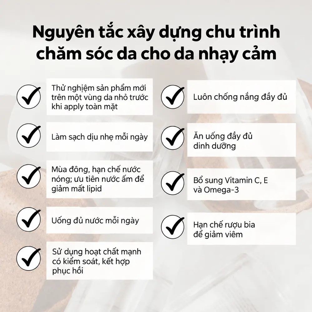 Các nguyên tắc xây dựng chu trình chăm sóc da nhạy cảm